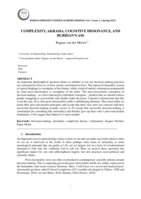 Complexity,akrasia,cognitive dissonance,and Buridan's ass