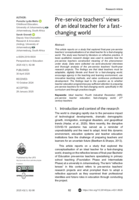 Pre-service teachers’ views of an ideal teacher for a fast-changing world