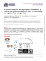 Structural, molecular, and morphological properties of cassava starch (Manihot esculenta): effect of fermentation and legumes flour incorporation