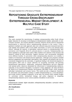 Repositioning graduate entrepreneurship through cross-disciplinary entrepreneurial mindset development : a multiple case study