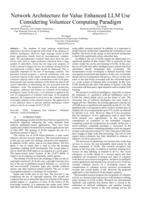 Network architecture for value enhanced LLM use considering volunteer computing paradigm