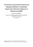 The influence of isomorphic pressures and managerial attitudes on sustainable supply chain performance measures in manufacturing SMEs