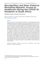 Necropolitics and slow violence : Revisiting migrants’ access to healthcare during the COVID-19 pandemic in South Africa