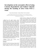 Investigation on the synergistic effect of using calcium hypochlorite and sodium chloride during the leaching of silver from PCB e-waste