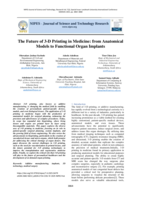 The future of 3-D printing in medicine : from anatomical models to functional organ implants