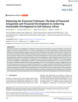 Balancing the financial trilemma : The role of financial integration and financial development in achieving sustainable development in sub‐Saharan Africa