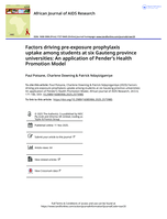 Factors driving pre-exposure prophylaxis uptake among students at six Gauteng province universities : An application of Pender's health promotion model