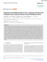Alignment and differentiation : how language and network proximity drive opinion-based group formation online