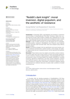 “Reddit’s dark knight” : moral inversion, digital populism, and the aesthetic of resistance