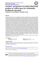 Teachers’ perspectives on using school food gardens as a third space for sustainable livelihoods education