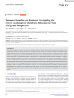 Between benefits and burdens : Navigating the dutch landscape of childcare allowances from a migrant perspective