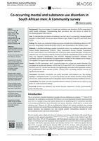 Co-occurring mental and substance use disorders in South African men : A community survey