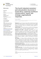 The fourth industrial revolution and remuneration structures in South Africa : exploring workforce transformation, equity, and strategic organizational responses