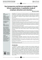 Pay transparency and fairness perceptions in South African organisations : A qualitative study of employee attraction and retention