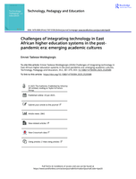 Challenges of integrating technology in East African higher education systems in the post-pandemic era: emerging academic cultures
