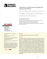 Annual review of organizational psychology and organizational behavior job crafting revisited : Current insights, emerging challenges, and future directions