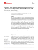 Anisotropic gold nanostars functionalized with 2-Thiouracil : a multifunctional platform for colorimetric biosensing and photothermal cancer therapy