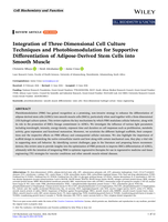 Integration of three-dimensional cell culture techniques and photobiomodulation for supportive differentiation of adipose-derived stem cells into smooth muscle