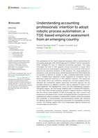 Understanding accounting professionals’ intention to adopt robotic process automation : a TOE-based empirical assessment from an emerging country