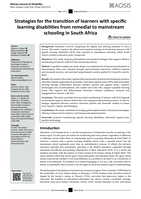 Strategies for the transition of learners with specific learning disabilities from remedial to mainstream schooling in South Africa