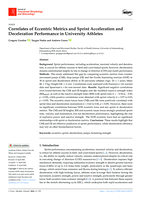 Correlates of eccentric metrics and sprint acceleration and deceleration performance in university athletes