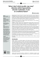 'When I don't drink my pills, I go crazy!' Attention deficit hyperactivity disorder medication : a risk or a resilience factor?