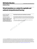 Virtual simulation as a catalyst for equitable and authentic interprofessional learning
