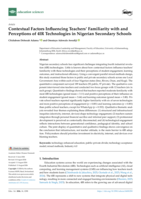Contextual factors influencing teachers' familiarity with and perceptions of 4IR technologies in Nigerian secondary schools