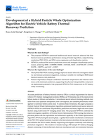 Development of a hybrid particle whale optimization algorithm for electric vehicle battery thermal runaway prediction