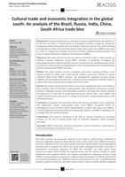 Cultural trade and economic integration in the global south : an analysis of the Brazil, Russia, India, China, South Africa trade bloc