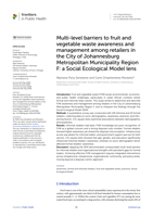 Multi-level barriers to fruit and vegetable waste awareness and management among retailers in the city of Johannesburg metropolitan municipality region f : a social ecological model lens
