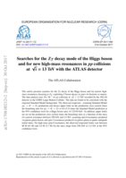 Searches for the Zγ decay mode of the Higgs boson and for new high-mass resonances in pp collisions at √s = 13 TeV with the ATLAS detector