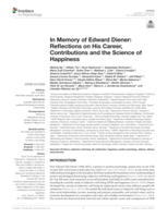 In memory of Edward Diener : reflections on his career, contributions and the science of happiness