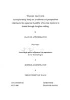 Women and work : an exploratory study on problems and perspectives relating to the apparent inability of women teachers to break through the glass ceiling