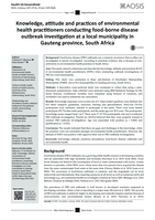 Knowledge, attitude and practices of environmental health practitioners conducting food-borne disease outbreak investigation at a local municipality in Gauteng province, South Africa