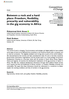 Between a rock and a hard place : freedom, flexibility, precarity and vulnerability in the gig economy in Africa
