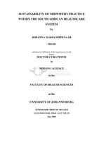 Sustainability of midwifery practice within the South African healthcare system