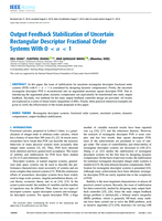 Output Feedback Stabilization of Uncertain Rectangular Descriptor Fractional Order Systems With 0 < α < 1