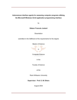 Autonomous interface agents for assessing computer programs utilizing the Microsoft Windows 32-bit application programming interface.