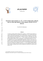 Search for supersymmetry at √s = 13 TeV in final states with jets and two same-sign leptons or three leptons with the ATLAS detector