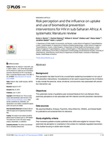 Risk perception and the influence on uptake and use of biomedical prevention interventions for HIV in sub-Saharan Africa : a systematic literature review