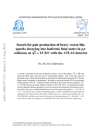 Search for pair production of heavy vector-like   quarks decaying into hadronic final states in ollisions at √s = 13 TeV with the ATLAS detector