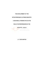 The development of the Witwatersrand clothing industry: a historical perspective on the role of entrepreneurs in the industry, 1925-55