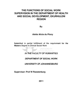 The functions of social work supervision in the Department of Health  and Social Development, Ekurhuleni Region