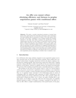 An offer you cannot refuse : obtaining efficiency and fairness in preplay negotiation games with conditional offers