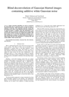 Blind deconvolution of Gaussian blurred images containing additive white Gaussian noise