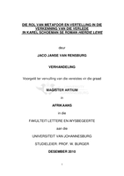 Die rol van metafoor en vertelling in die verkenning van die verlede in Karel Schoeman se roman Hierdie lewe