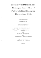 Phosphorous diffusion and hydrogen passivation of polycrystalline silicon for photovoltaic cells.