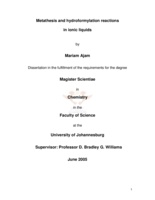 Metathesis and hydroformylation reactions in ionic liquids.